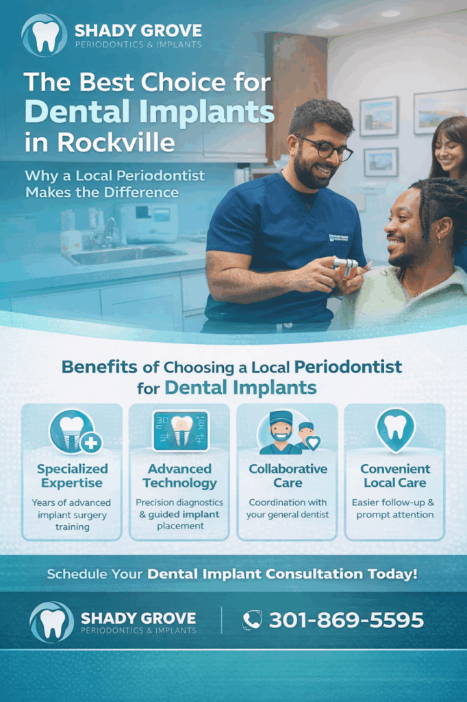 Infographic showing the benefits of choosing a local periodontist in Rockville MD for dental implants